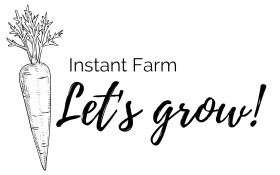 Take back control of your food supply with Instant Farm