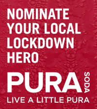 PURA Soda & 947 are looking for your Lockdown Hero!
