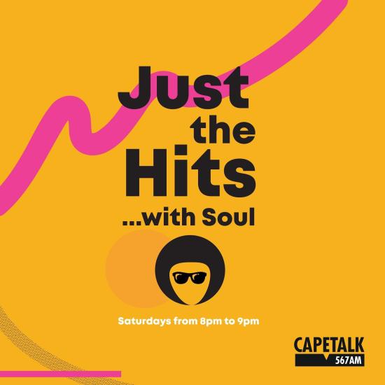 Just the Hits Soul CapeTalk 